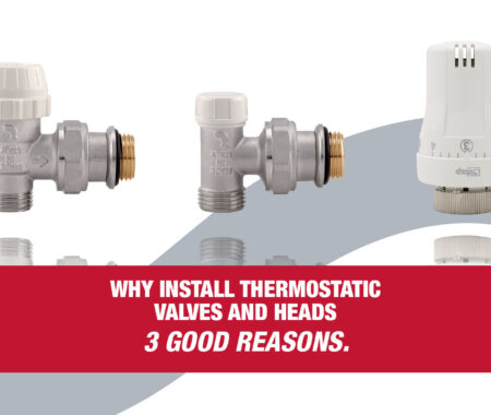 Why install thermostatic valves and heads