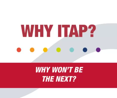 WHY ITAP? TUTTE LE RAGIONI PER CUI SEMPRE PIÙ CLIENTI CI SCELGONO.